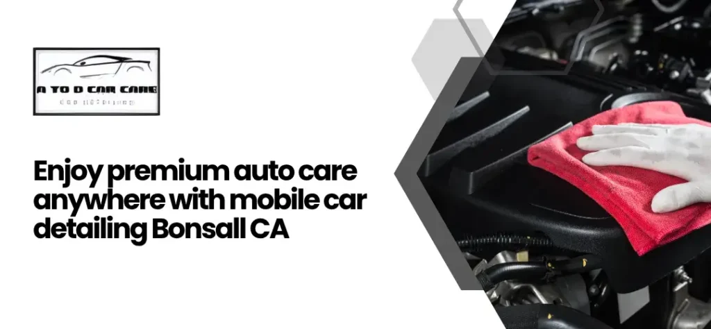 auto care Bonsall, CA