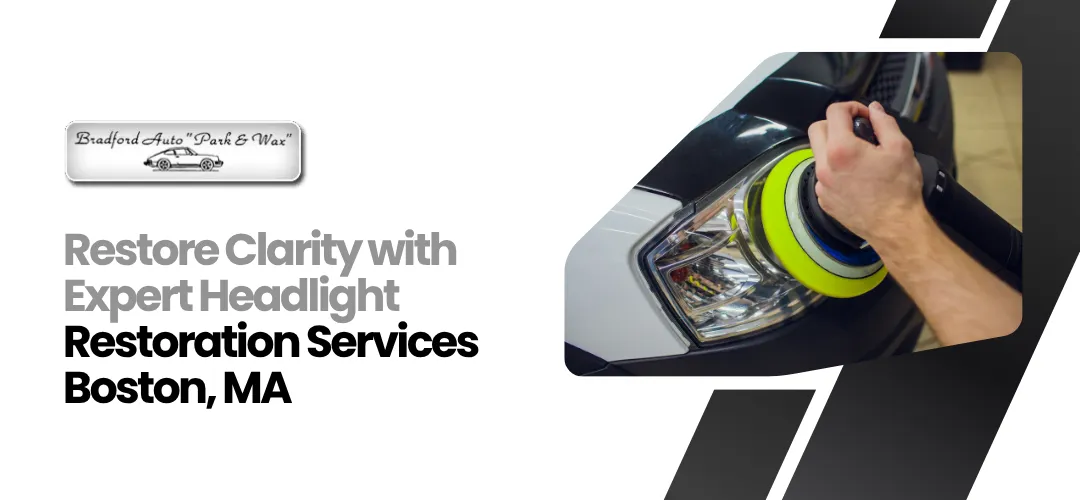 Read more about the article Headlight Restoration Boston MA