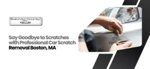 Car scratch removal Boston, MA