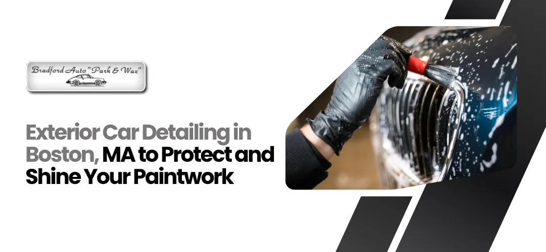 Read more about the article Exterior Car Detailing in Boston, MA