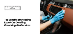 Car Detailing Cambridge MA