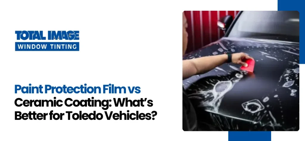 Paint Protection Film Toledo, OH