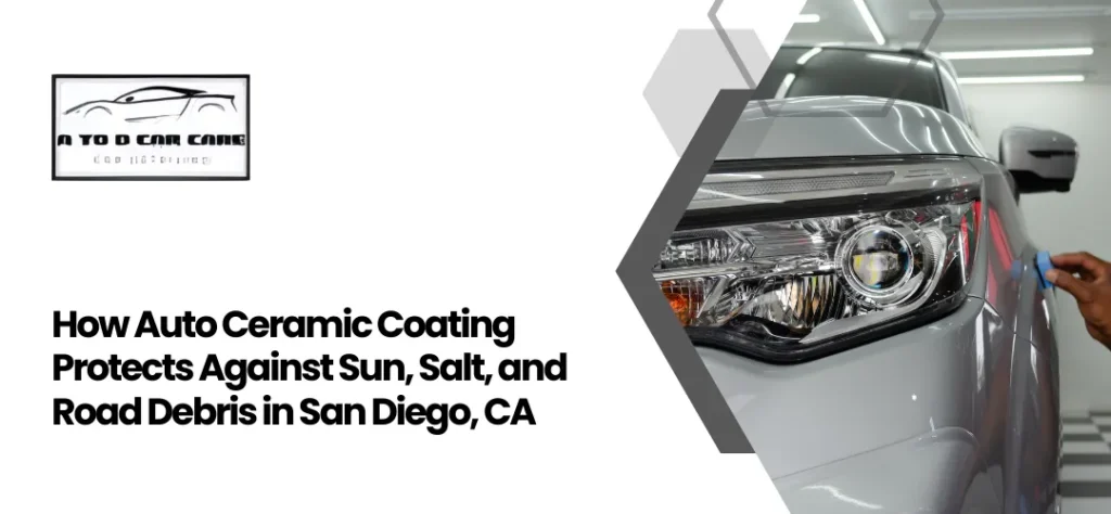 Best Auto Ceramic Coating San Diego, CA