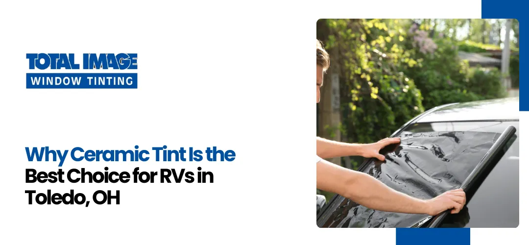 RV window tinting Toledo, OH
