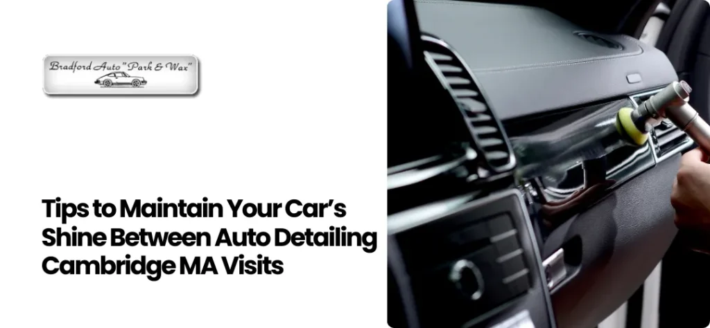 Auto Detailing Cambridge MA