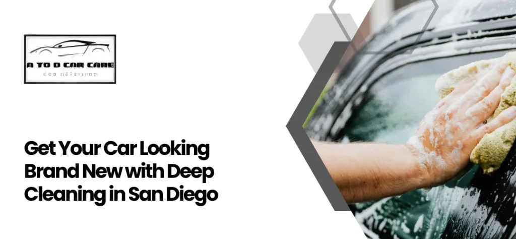 car deep cleaning services San Diego CA