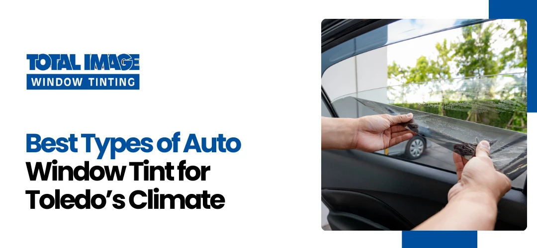 Auto Window Tint Toledo
