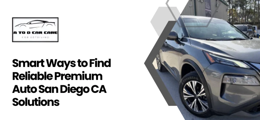 Reliable Premium Auto San Diego CA