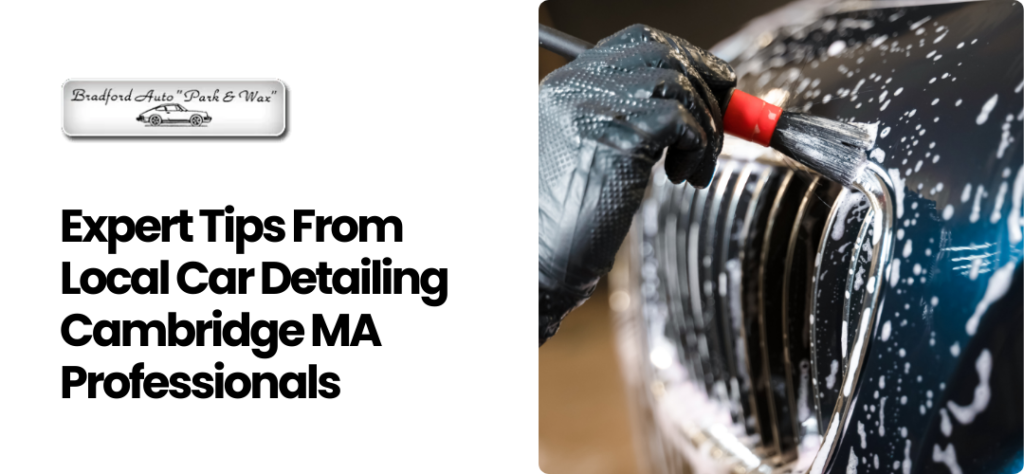 Local Car Detailing Cambridge MA