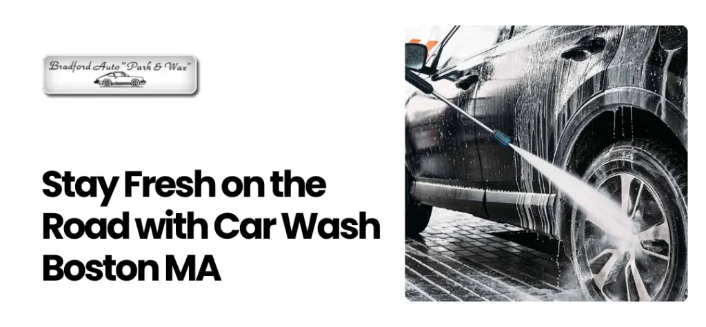 Car Wash Boston MA