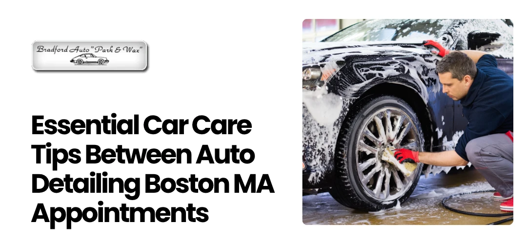 Read more about the article Professional Auto Detailing in Boston MA