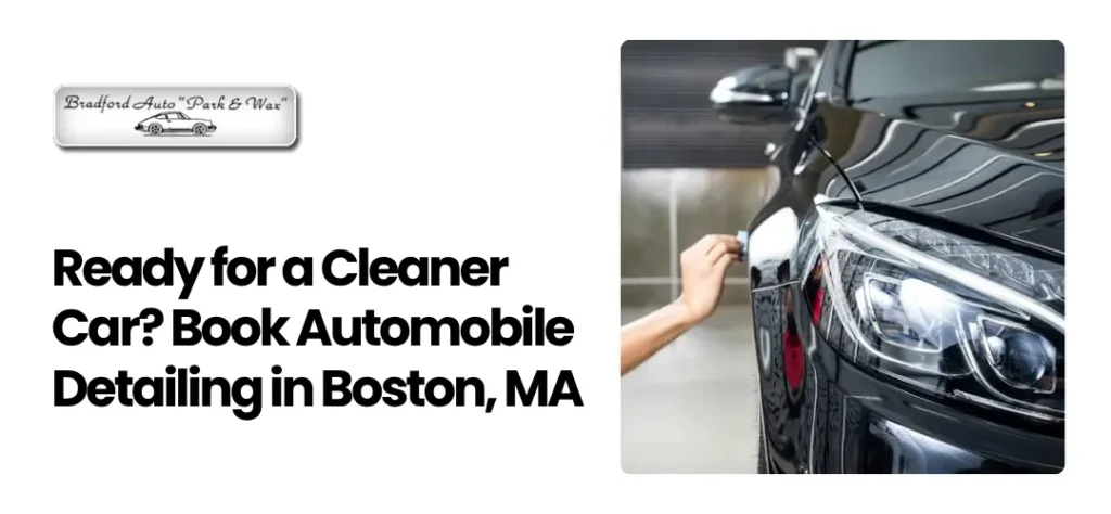 detailing automobile Boston MA